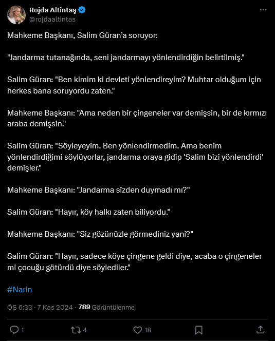 Screenshot 2024 11 07 At 18 34 47 1 Xte Rojda Altintas Mahkeme Baskani Salim Gurana Soruyor Jandarma Tutanaginda Seni Jandarmayi Yonlendirdigin Belirtilmis Salim Guran Ben Kimim Ki Devleti Yonlendireyim Muhtar Oldug