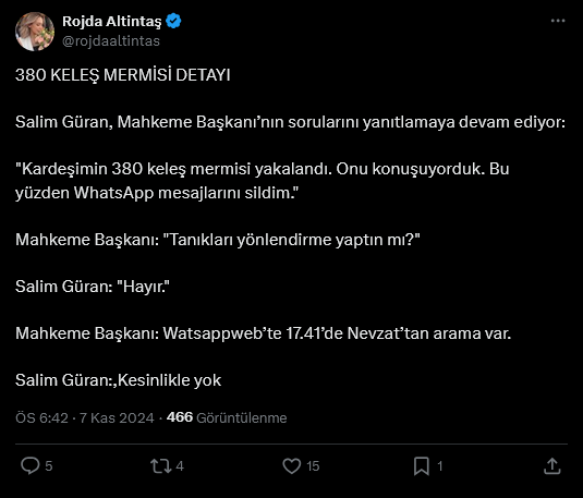 Screenshot 2024 11 07 At 18 42 57 1 Xte Rojda Altintas 380 Keles Mermisi Detayi Salim Guran Mahkeme Baskaninin Sorularini Yanitlamaya Devam Ediyor Kardesimin 380 Keles Mermisi Yakalandi Onu Konusuyorduk Bu Yuzden Wh