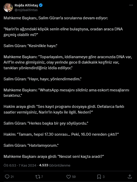 Screenshot 2024 11 07 At 18 55 49 1 Xte Rojda Altintas Mahkeme Baskani Salim Gurana Sorularina Devam Ediyor Narinin Agzindaki Kopuk Senin Eline Bulastiysa Oradan Araca Dna Gecmis Olabilir Mi Salim Guran Kesinlikle H