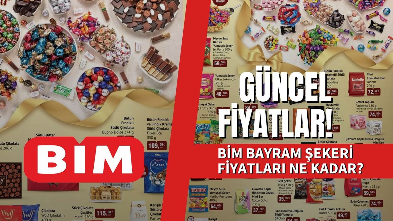 BİM Bayram Şekeri Fiyatları: Şeker ve Çikolata'da Uygun Seçenekler!