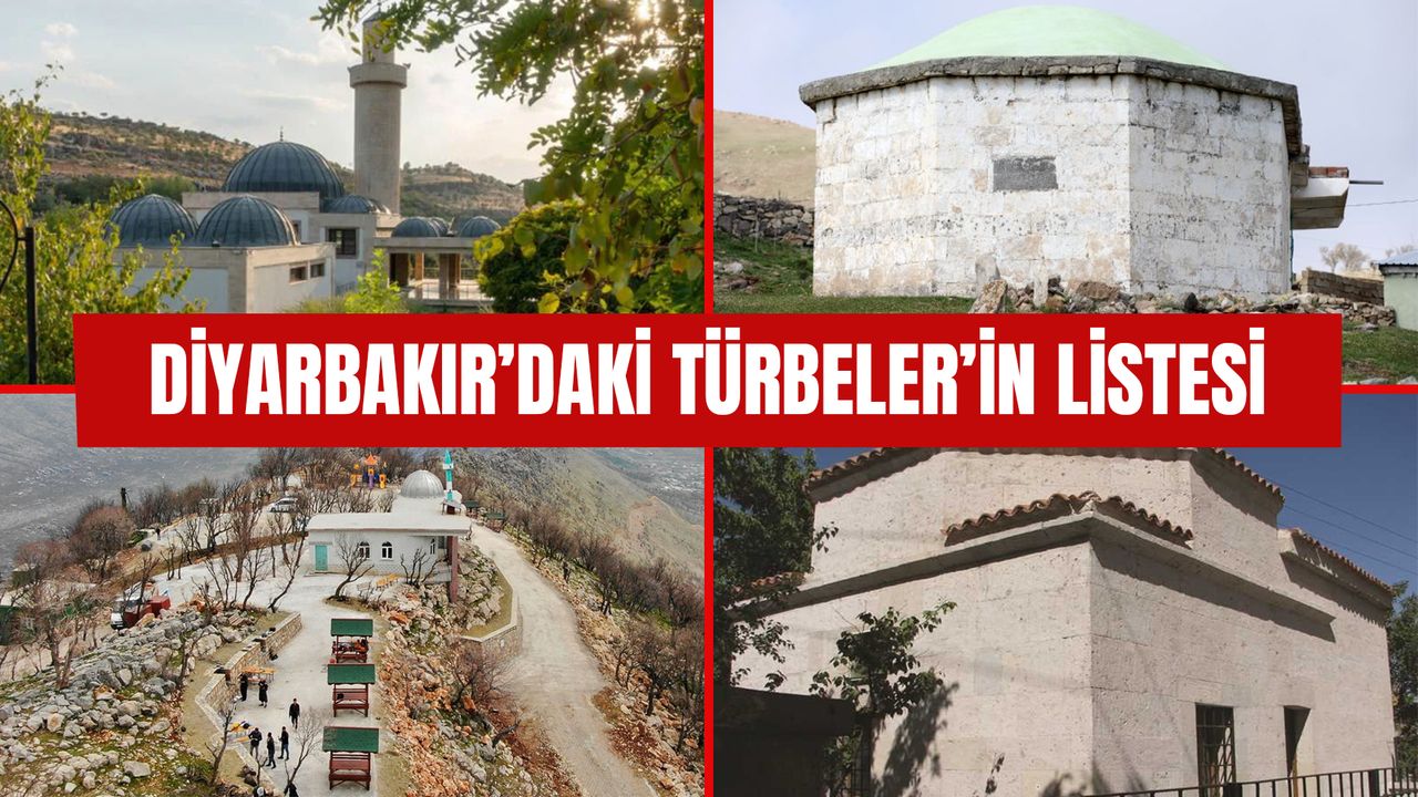 Diyarbakır’da Kaç Türbe Var? İşte Şehirdeki 12 Kutsal Ziyaret Noktası