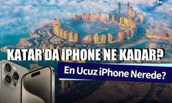 Katar iPhone Fiyatları 2024: En Ucuz Telefon Ne Kadar?