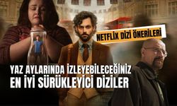 Yaz Aylarınıza Keyif Katacak Sürükleyici Netflix Dizileri: 25 Öneri