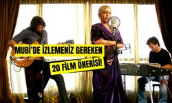 Mubi Film Önerileri: Mutlaka İzlemeniz Gereken 20 Film