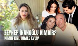 Zeynep İnanoğlu Kimdir? Kimin Kızı, Evli Mi, Kaç Yaşında?