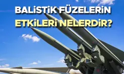 Balistik füzelerin özellikleri ve İran'ın İsrail saldırısı