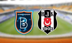 Başakşehir-Beşiktaş maçı ne zaman, saat kaçta, hangi kanalda yayınlanacak?