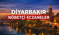 14 Ocak Diyarbakır’da nöbetçi eczaneler açıklandı: İlçe ilçe tam liste