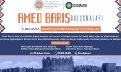 Diyarbakır’da inanç temsilcileri barış için bir araya geliyor