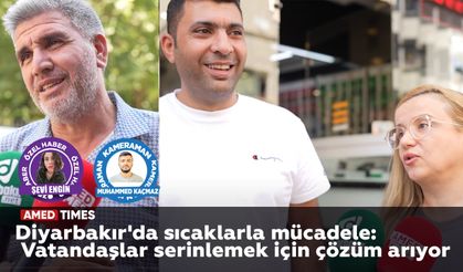 Diyarbakır'da sıcaklarla mücadele: Vatandaşlar serinlemek için çözüm arıyor