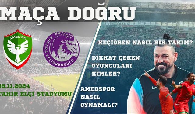 Amedspor – Keçiörengücü karşılaşması ne zaman saat kaçta ve hangi kanalda? Tüm maç bilgileri