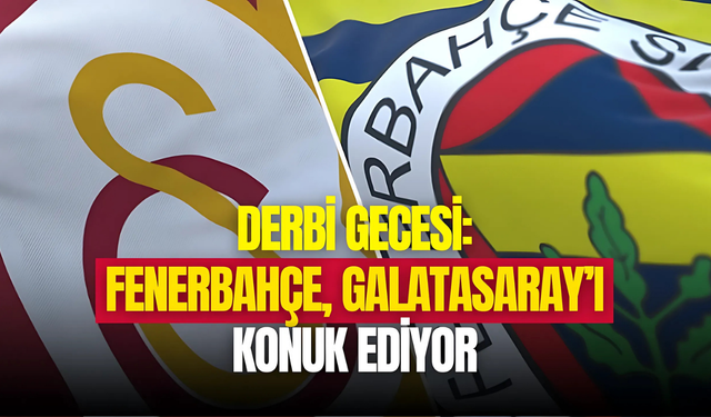Kupa mı, prestij mi? Fenerbahçe ve Galatasaray, yarı final için sahaya çıkıyor!