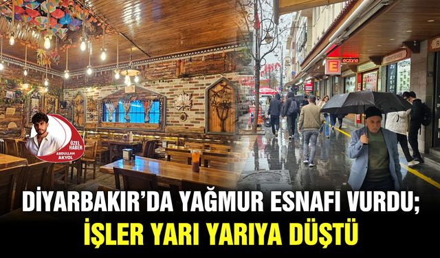 Diyarbakır’da yağmur esnafı vurdu; İşler yarı yarıya düştü